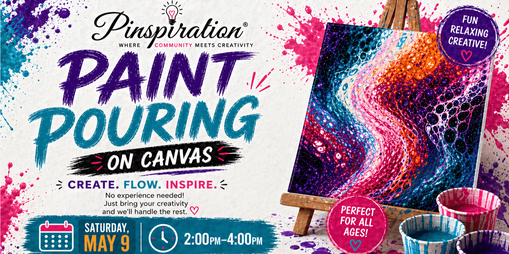Paint Pouring on Canvas, Saturday, May 9 @ 2:00PM-4:00PM